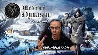 Medieval Dynasty  ** Mittelalter Party 001 Release ** Austria Livestream Facecam 1080p 60