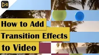 How to Add Transition Effects to Video| AceMovi#videoediting #tutorial
