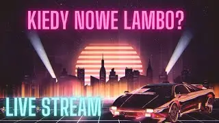 Kiedy nowe Lambo? Krypto LIVE!