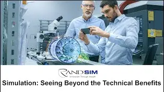 Simulation: Seeing Beyond the Technical Benefits