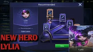 NEW HERO LYLIA DEPLOY ON ADVANCE SERVER | MOBILE LEGEND BANG BANG