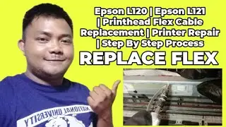 Epson L120 | Epson L121 | Printhead Flex Cable Replacement | Printer Repair