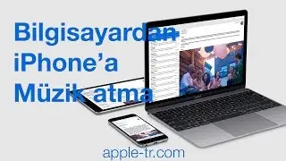 Bilgisayardan iPhone'a müzik atma