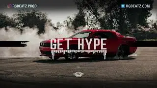 “Get Hype” - Aggressive & Energetic Trap Banger 2021 | Hip-Hop/Trap Instrumental 2021