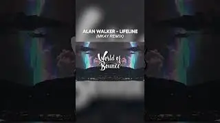 Alan Walker - Lifeline (feat. LOVA) (MKAY REMIX) [BOUNCE]
