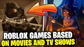 THE BEST ROBLOX GAMES BASED ON MOVIES AND TV SHOWS (PART 2)