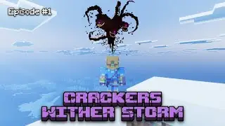 I Added The WITHER STORM To My Minecraft World... | Crackers Wither Storm Part #1