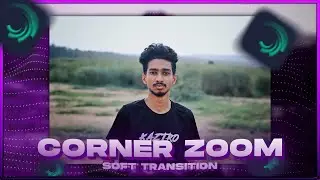 Corner Zoom / Pivot Zoom ❤🔥 Transition | Alight motion tutorial - with preset 😍
