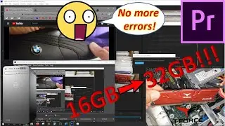 Upgraded To 32GB Of RAM For 4K Video Editing | No More Adobe Premiere Pro Errors!