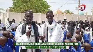 Ziar Dahira  FATKHOUL KHAFARR Médina fall 14éme édition