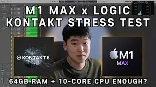 I Maxed out Kontakt Instances on the M1 MAX 16
