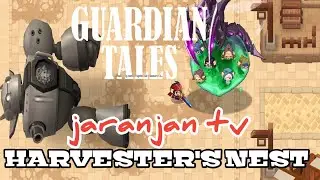 Guardians tales] [harvester's nest] #jaranjantv