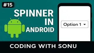 Spinner in Android | Drop down in android | Coding with Sonu