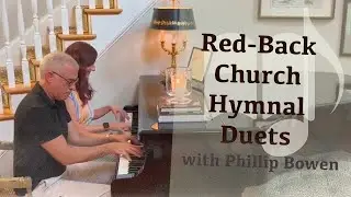 Red Back Hymnal Duet with Phillip Bowen