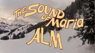 The Sound of Maria Alm