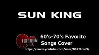 Sun King - The Beatles Cover - Lyrics