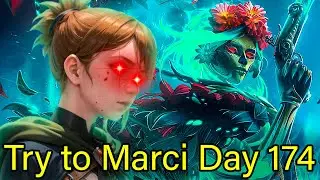 Try to Marci Day 174 / #МидоваяМарси
