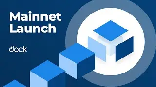Dock mainnet launch