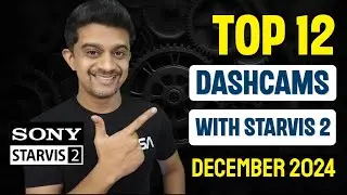 TOP 12 Dashcams with SONY STARVIS 2 sensors | Dashcams with BEST Night Video Quality | August 2024