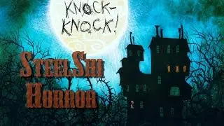 Knock-knock (Тук-тук) Краткий обзор на игру Horror Steelshi
