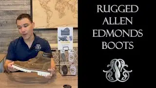Unboxing Rugged Allen Edmonds Silver Lake Boots