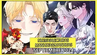 MIS NUEVAS LECTURAS DE MANHWAS/MANHUAS || SEPTIEMBRE 2024