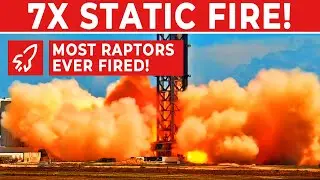 SpaceX Super Heavy Booster 7 Fires 7 Engines!