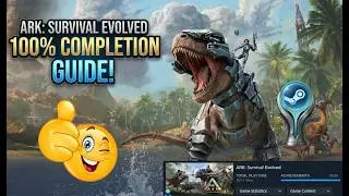 get all the ACHIEVEMENTS in ARK survival evolved | 100% guide :D