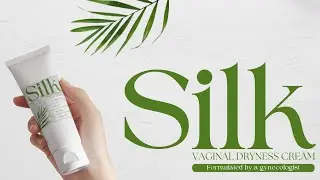 Silk vaginal dryness cream  | Los Angeles