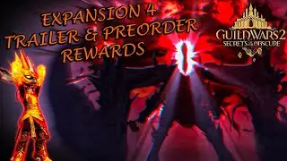 Guild Wars 2 Secrets of the Obscure Trailer Reaction & Preorder Demo!