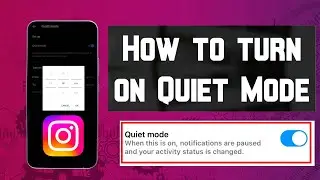 How to turn on Quiet Mode on Instagram | New Feature (2023)
