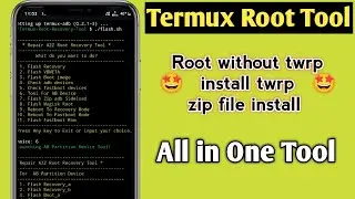 Termux Root Recovery Tool | Install Twrp Without PC | Root any Android without PC