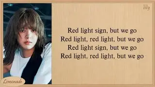 NMIXX Red light sign, but we go Easy Lyrics