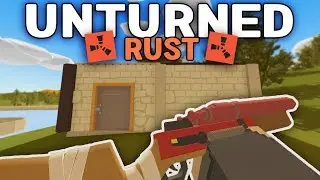 TREMENDO PVP EN MI BASE | #1 | UNTURNED - RUST