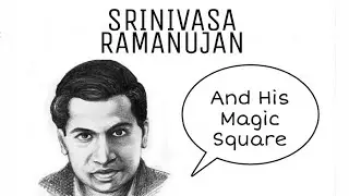 Srinivasa Ramanujan's Maths Magic Square Trick | श्रीनिवास रामानुजन् का अविस्मरणीय जादुई वर्ग