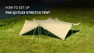 How to set up the Q3 Flex Stretch Tent