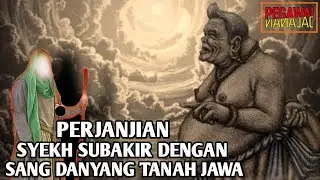 Misteri Jawa Kuno!!! Perjanjian SYEKH SUBAKIR dan EYANG SEMAR Terbukti Nyata