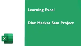 Diaz Marketing Excel Project tutorial part 2
