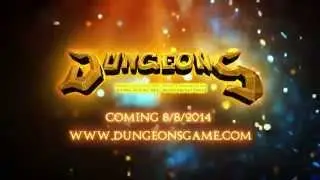 Dungeons soon coming 8-8-2014