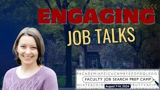 Engaging Job Talks
