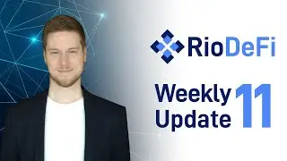 RioDeFi  Weekly Newsletter #11