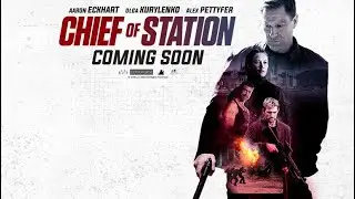 Chief of Station - Official Trailer (2024) Aaron Eckhart