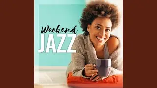 Early Morning Jazz Mood
