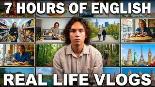 7 Hours of Easy English Listening Practice | Comprehensible Input Vlogs