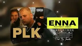 PLK feat. Oboy - Enna | Instrumental Trap, Rap, Hip-Hop | Type Beat | Prod By. JMUSICKS 