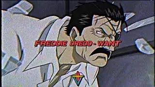 FREDDIE DREDD - WANT (PRODBY668)