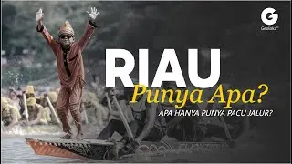 What Does Riau Have? The Story Behind Malaya