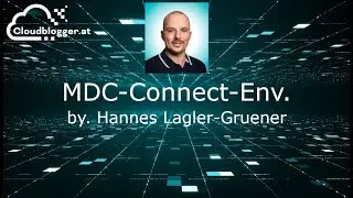 MDC connect environments