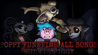 🧸FNF POPPY FUNKTIME ALL SONGS BUT ITS PIGGY🧸 / Roblox Piggy Animation