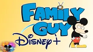 Will Family Guy be on Disney Plus?